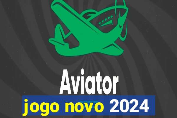 jogo novo 2024